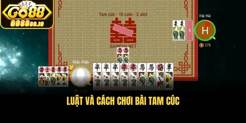 Luật và cách chơi Bài Tam Cúc
